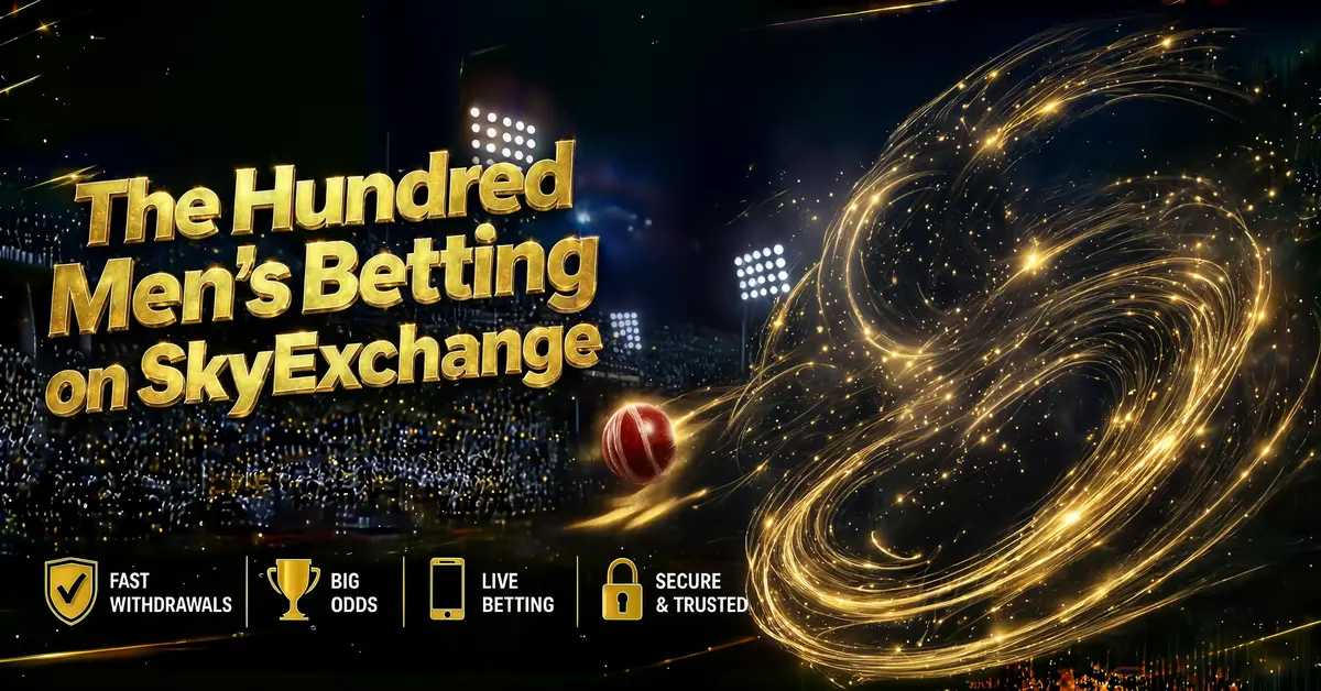 The Hundred Men's Betting on SkyExchange